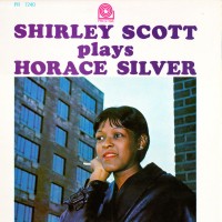 Purchase Shirley Scott - Shirley Scott Plays Horace Silver (Vinyl)
