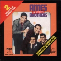 Purchase The Ames Brothers - The Best Of The Ames Brothers