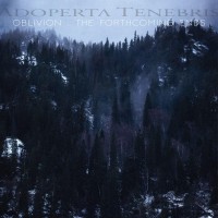 Purchase Adoperta Tenebris - Oblivion: The Forthcoming Ends