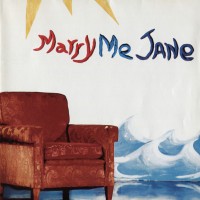 Purchase Marry Me Jane - Marry Me Jane