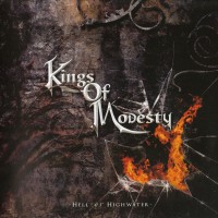 Purchase Kings Of Modesty - Hell Or Highwater