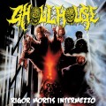 Buy Ghoulhouse - Rigor Mortis Intermezzo Mp3 Download