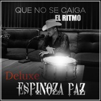 Purchase Espinoza Paz - Que No Se Caiga El Ritmo (Deluxe Edition)