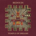 Buy Bedouin - Temple Of Dreams Mp3 Download