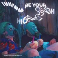 Purchase Chad Tepper - Wanna Be Your High (CDS)