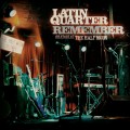 Buy Latin Quarter - Remember - On Stage At The Half Moon (Live) Mp3 Download