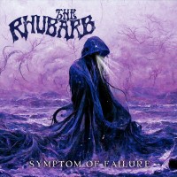 Purchase The Rhubarb - Symptom Of Failure