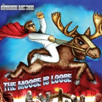 Purchase The Spruce Moose - The Moose Is Loose