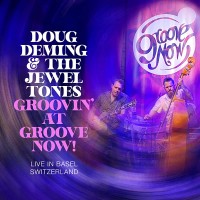 Purchase Doug Deming & The Jewel Tones - Groovin' At The Groove Now!