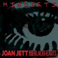 Purchase Joan Jett & The Blackhearts - Mindsets