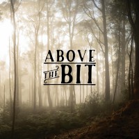 Purchase Above The Bit - Above The Bit (With Luke Watt & Nigel Wearne)