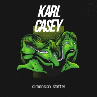 Purchase Karl Casey - Dimension Shifter