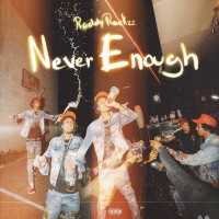 Purchase Roddy Rackzz - Never Enough (CDS)