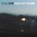 Buy Steve Louw - Headlight Dreams Mp3 Download