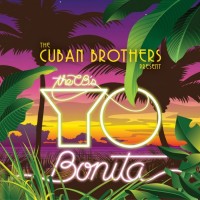 Purchase The Cuban Brothers - Yo Bonita
