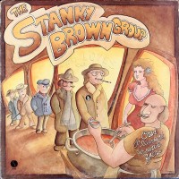 Purchase The Stanky Brown Group - Our Pleasure To Serve You (Vinyl)