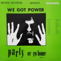 Buy VA - We Got Power: Party Or Go Home (Vinyl) Mp3 Download