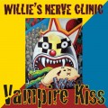 Buy Willie's Nerve Clinic - Vampire Kiss Mp3 Download