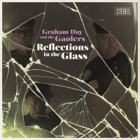 Purchase Graham Day And The Gaolers - Reflections In The Glass
