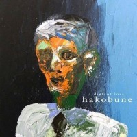 Purchase Hakobune - A Distant Loss