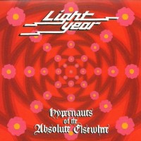 Purchase Light Year - Hypernauts Of The Absolute Elsewhere