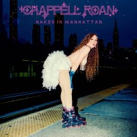 Purchase Chappell Roan - Naked In Manhattan (CDS)