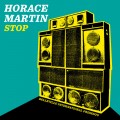 Buy Horace Martin - Stop (CDS) Mp3 Download