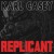 Purchase Karl Casey- Replicant MP3