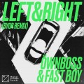 Buy Öwnboss & Fast Boy - Left & Right (Byor Remix) (Extended Mix) (CDS) Mp3 Download