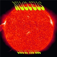 Purchase Nucleus - Live At The BBC CD10