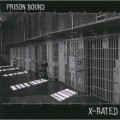 Buy Prison Bound - X-Rated Mp3 Download