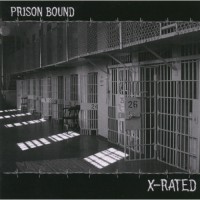 Purchase Prison Bound - X-Rated