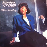 Purchase Sandra Crouch - We're Waiting (With Friends) (Vinyl)
