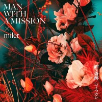 Purchase Man With A Mission & Milet - Kizuna No Kiseki (CDS)