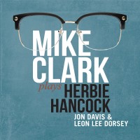 Purchase Mike Clark - Mike Clark Plays Herbie Hancock