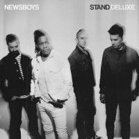 Purchase Newsboys - Stand (Deluxe Edition)