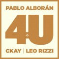 Buy Pablo Alboran - 4U (Feat. Ckay & Leo Rizzi) (CDS) Mp3 Download