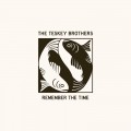 Buy The Teskey Brothers - Remember The Time (CDS) Mp3 Download