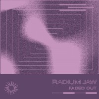 Purchase Radium Jaw - Faded Out (EP)