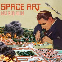 Purchase Space Art - On Ne Dira Rien: Best Of All Times