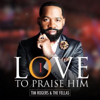 Purchase Tim Rogers & The Fellas - I Love To Praise Him (CDS)