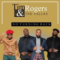 Purchase Tim Rogers & The Fellas - No Turning Back (CDS)