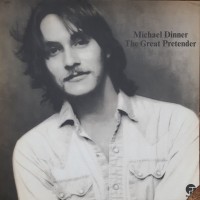 Purchase Michael Dinner - The Great Pretender (Vinyl)