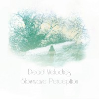 Purchase Dead Melodies - Slowwave Perception (EP)