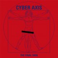 Buy Cyber Axis - The Final Sign Mp3 Download