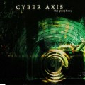 Buy Cyber Axis - The Prophecy (MCD) Mp3 Download