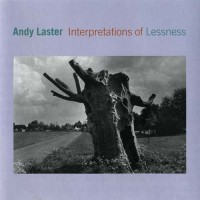 Purchase Andy Laster - Interpretations Of Lessness