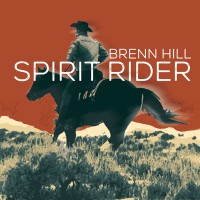 Purchase Brenn Hill - Spirit Rider