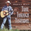 Buy Brenn Hill - Trail Through Yesterday Mp3 Download