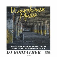 Purchase Dj Godfather - Warehouse Musik (EP)
